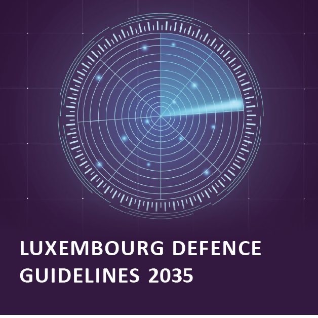 Luxembourg Defence Guidelines 2035  (Pdf, 7.71 Mb)